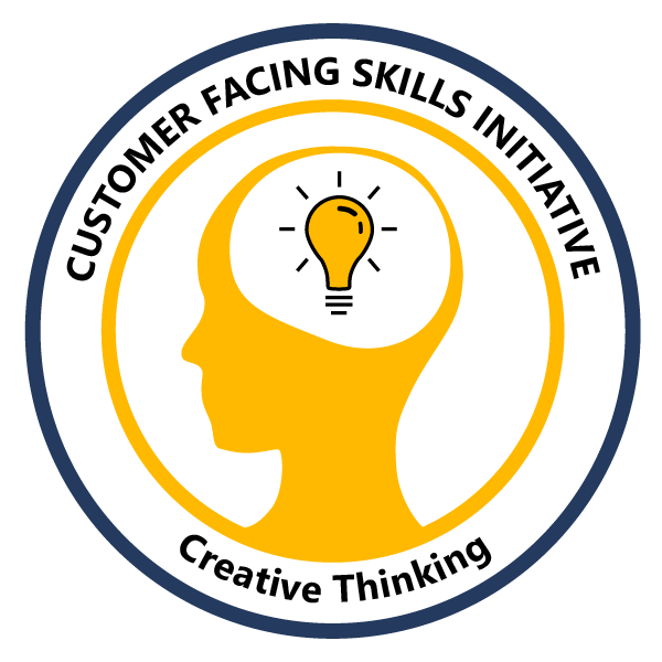 Customer Facing Skills Initiative - Creative Thinking