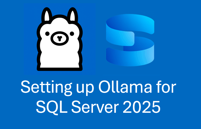 Setting up Ollama for SQL Server 2025
