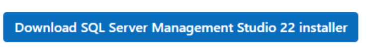 Download SQL Server Management Studio 22 installer