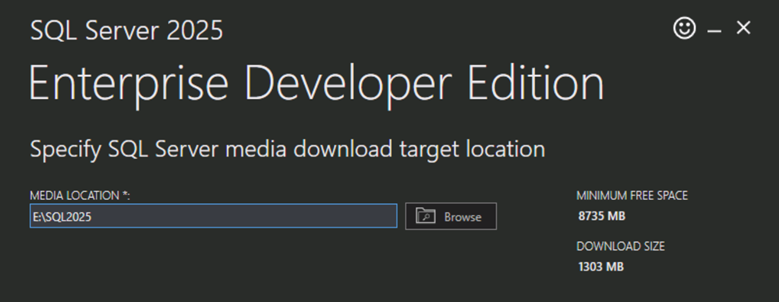 Specify location to save media download target location for SQL Server 2025