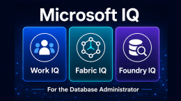 Microsoft IQ for the SQL Server DBA